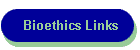 Bioethics Links